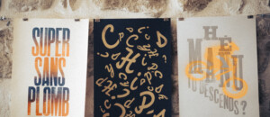 Trois affiches, créations de SuperSansPlomb