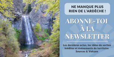Ne manquez plus rien de l'Ardèche !