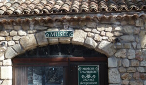 Musée d'Ardèche d'autrefois